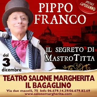 Pippo Franco – Salone Margherita