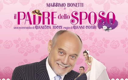 Massimo Bonetti è “Il padre dello sposo”